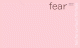February = Fear fail / fancy / fault / fill / fade