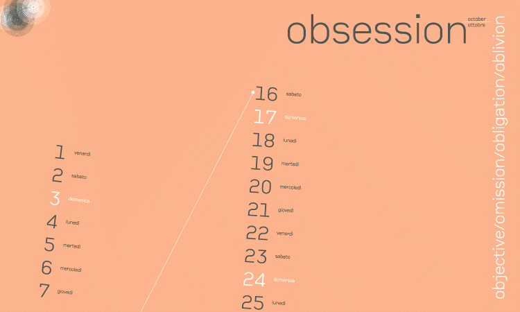 October = Obsession objective / omission / obligation / oblivion